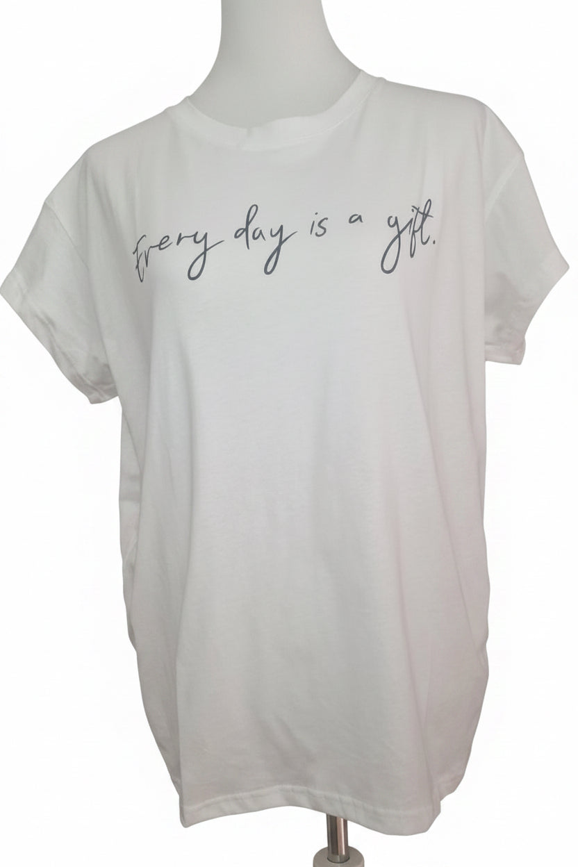 T-Shirt „Every day is a Gift“